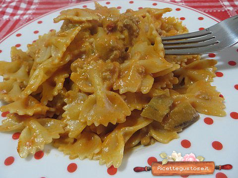 farfalle melanzane salsiccia