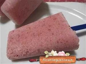 ghiaccioli alle fragole e yogurt greco ricetta